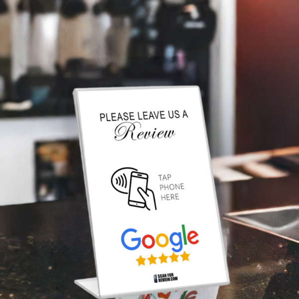 Please Leave A Google Review Stand NFC Scan - 4x6 inches - White Background - Image 2
